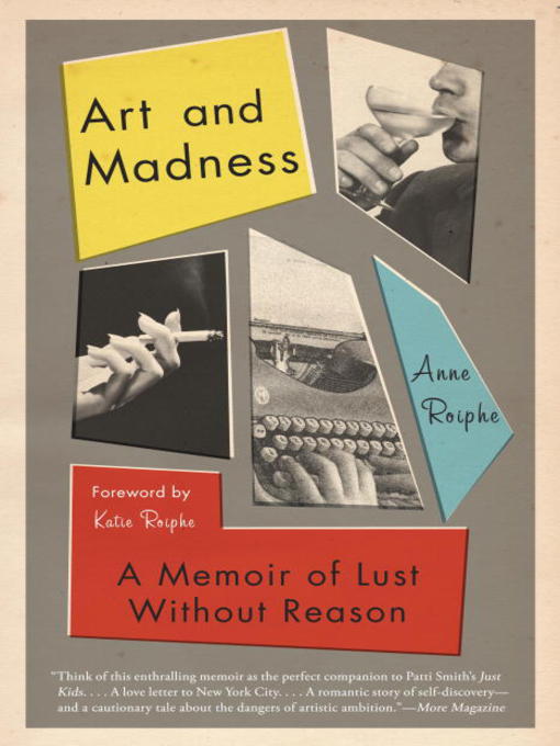 Title details for Art and Madness by Anne Roiphe - Available